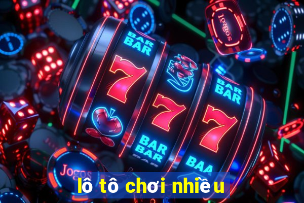 lô tô chơi nhiều