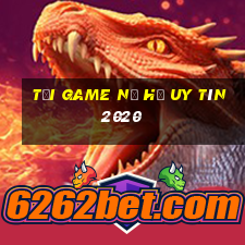 tải game nổ hũ uy tín 2020