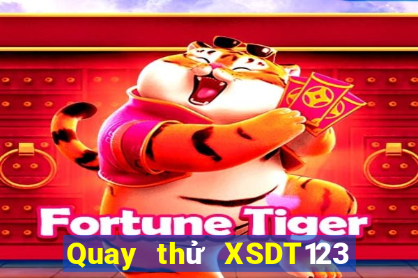 Quay thử XSDT123 thứ bảy