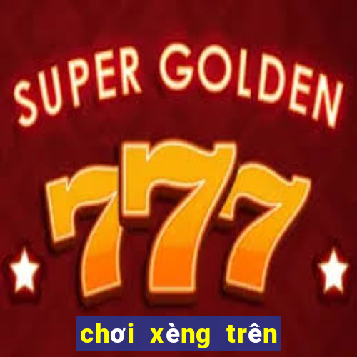 chơi xèng trên máy tính