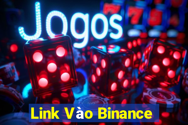 Link Vào Binance