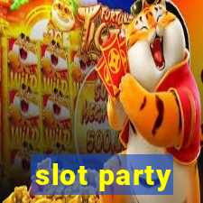 slot party