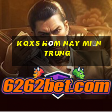 kqxs hôm nay miền trung