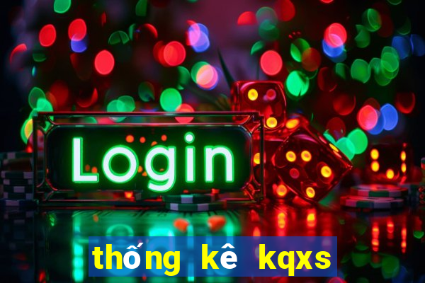 thống kê kqxs theo tuần