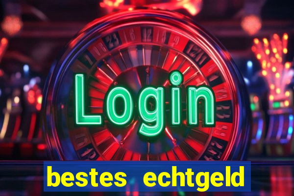 bestes echtgeld casino app