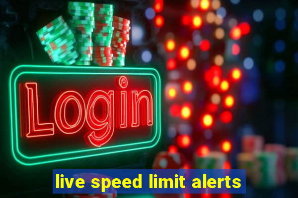 live speed limit alerts