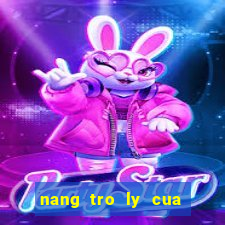 nang tro ly cua anh tap 10