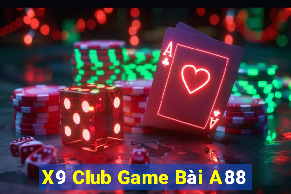 X9 Club Game Bài A88