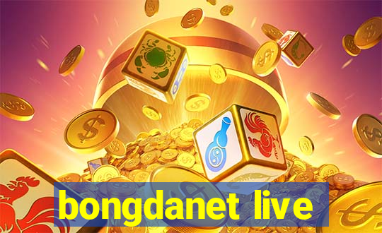 bongdanet live