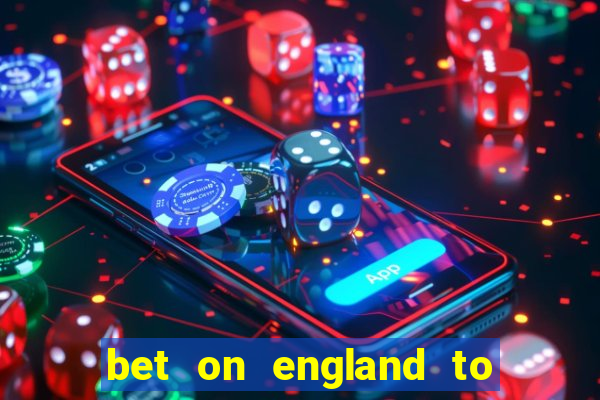 bet on england to win euro