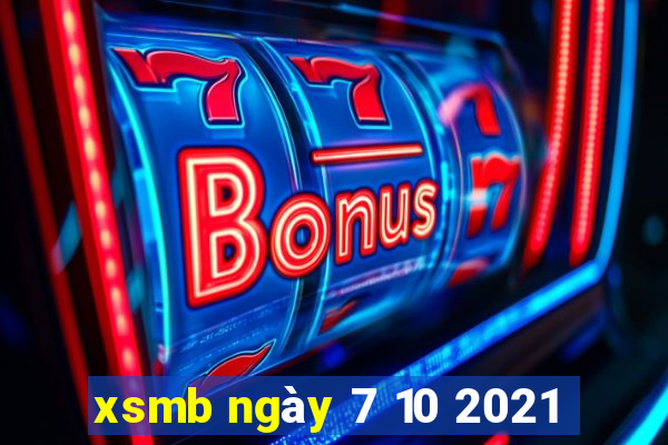 xsmb ngay 7 10 2021