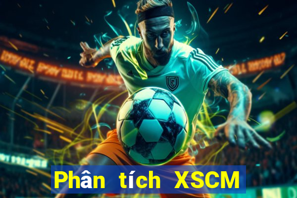 Phân tích XSCM ngày 29