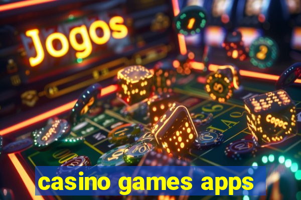 casino games apps