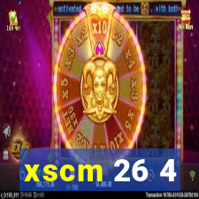 xscm 26 4