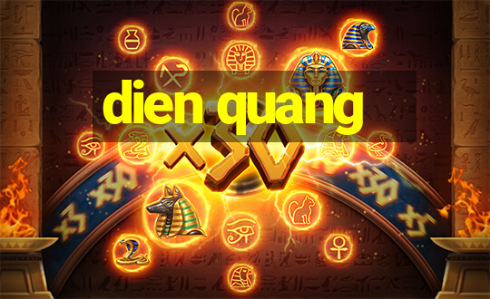 dien quang