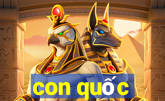 con quốc