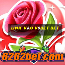 link vào v9bet bet