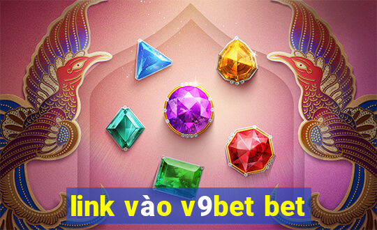 link vào v9bet bet