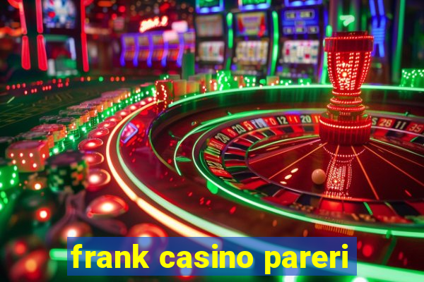 frank casino pareri