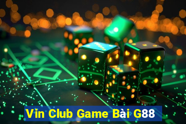 Vin Club Game Bài G88