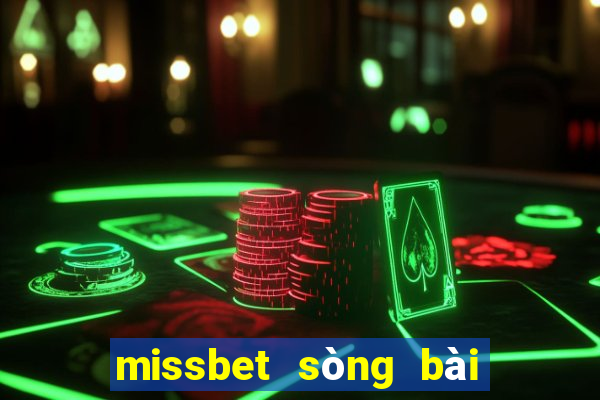 missbet sòng bài trực tuyến