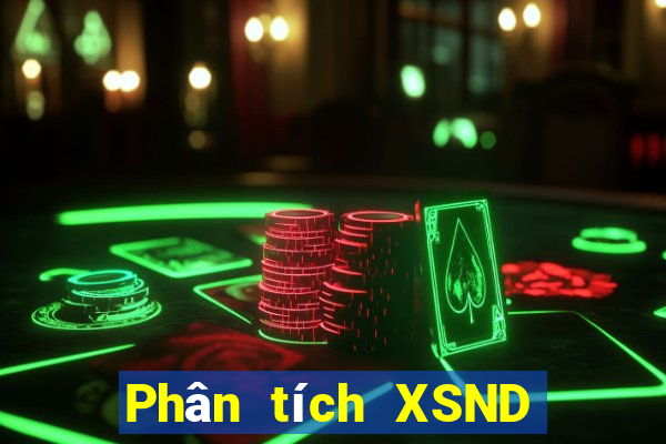 Phân tích XSND ngày 7