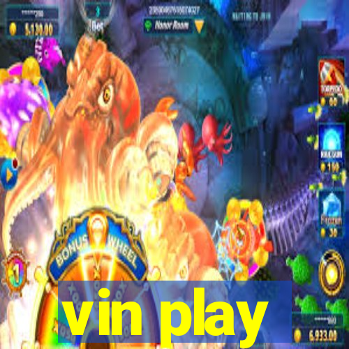 vin play