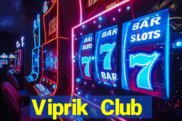 Viprik Club Download Game Bài