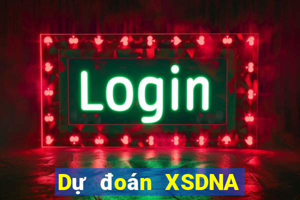 Dự đoán XSDNA thứ bảy