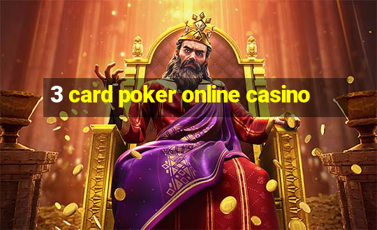 3 card poker online casino