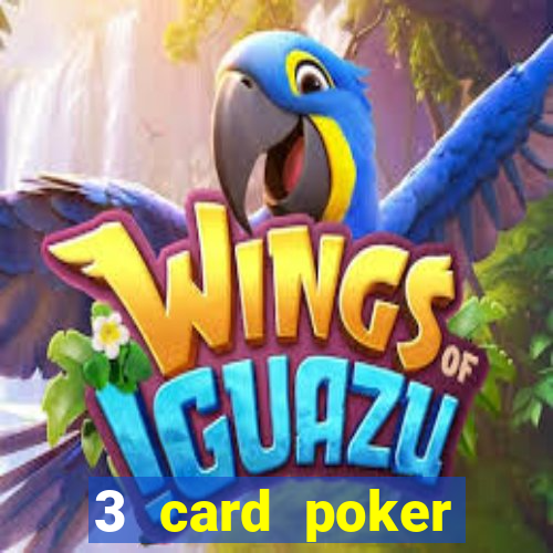 3 card poker online casino