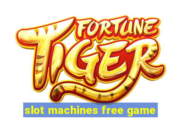 slot machines free game