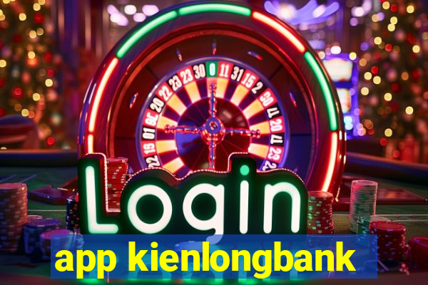 app kienlongbank