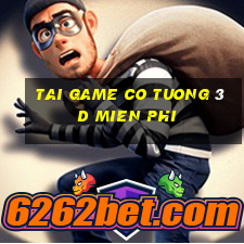 tai game co tuong 3d mien phi