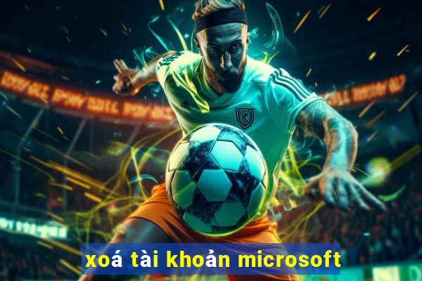 xoá tài khoản microsoft