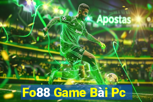 Fo88 Game Bài Pc