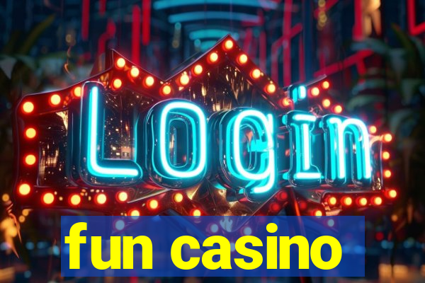 fun casino