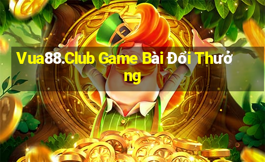 Vua88.Club Game Bài Đổi Thưởng