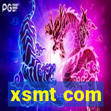 xsmt com