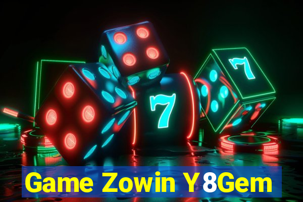 Game Zowin Y8Gem