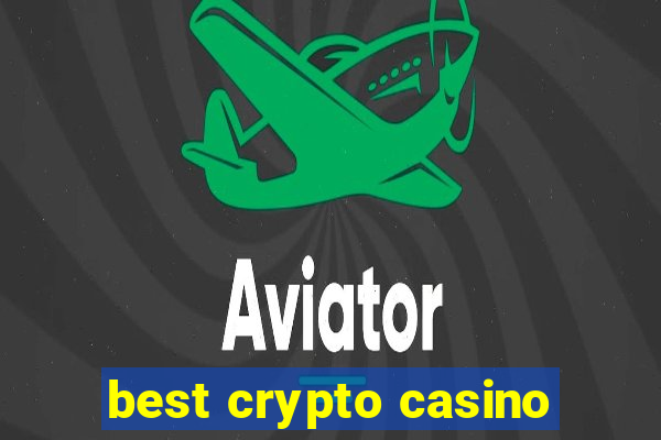 best crypto casino