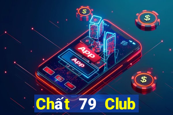 Chất 79 Club Game Bài Binh 9 Cây