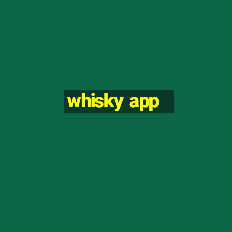 whisky app