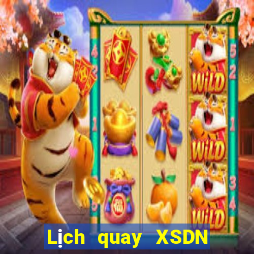 Lịch quay XSDN ngày 12