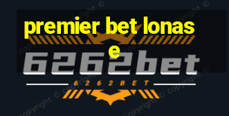 premier bet lonase