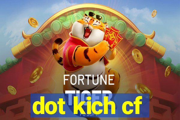 dot kich cf