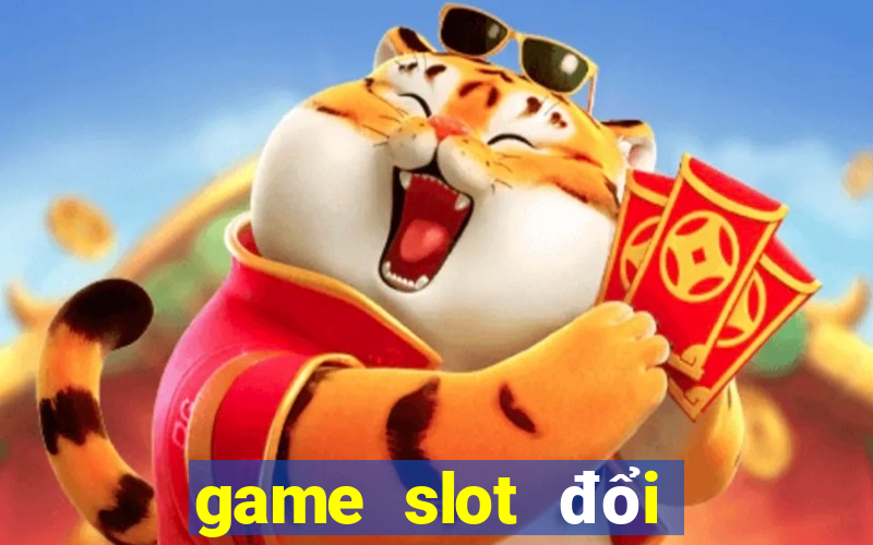 game slot doi the cao