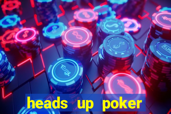 heads up poker game online