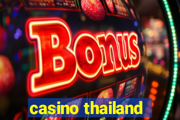 casino thailand