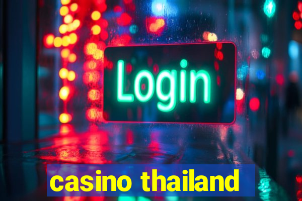 casino thailand